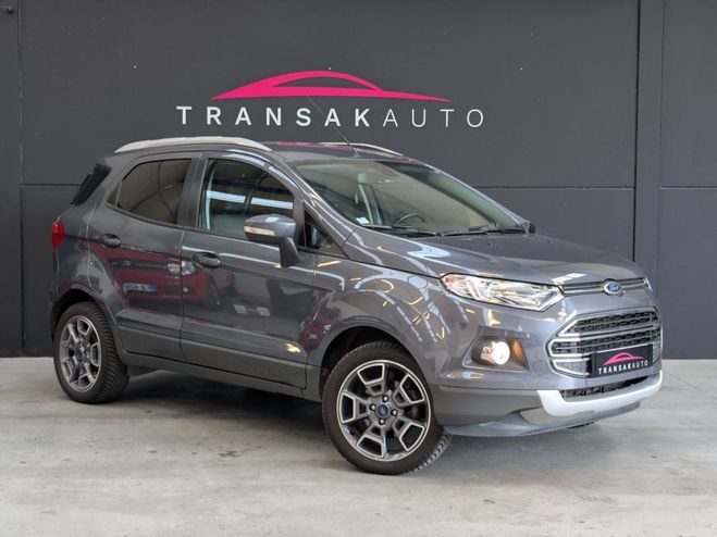 Ford Ecosport 1.5 TDCi 95 Titanium - SUIVI - ATTELAGE Gris de 2016