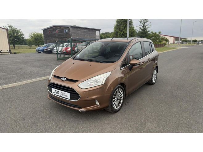Ford B Max B 1.0 SCTi EcoBoost - 120 S&S Titanium Marron de 2012