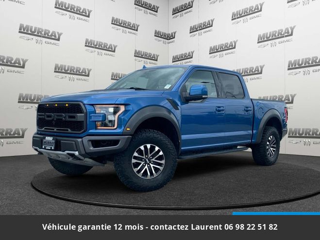 Ford F150 raptor supercrew 4x4 tout compris hors h Bleu de 2020