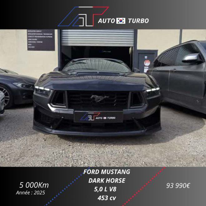 Ford Mustang FASTBACK 5.0 V8 453CH DARK HORSE BVA10 /  de 2025