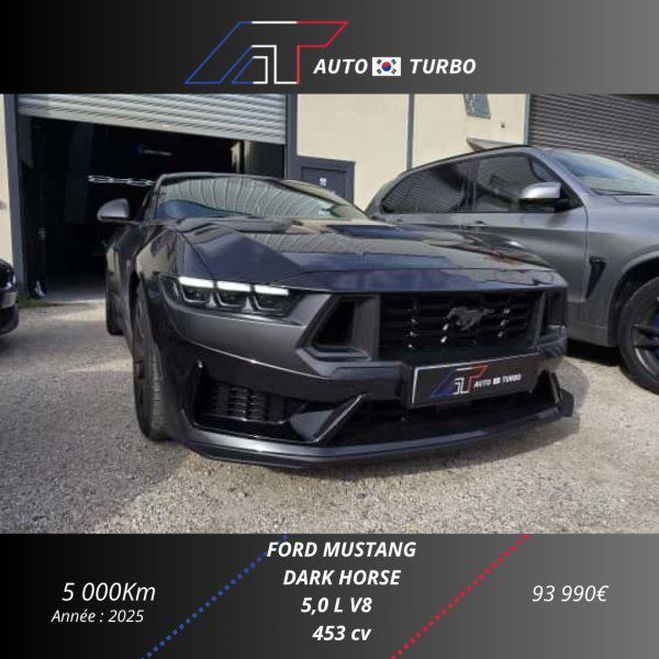 Ford Mustang FASTBACK 5.0 V8 453CH DARK HORSE BVA10 /  de 2025