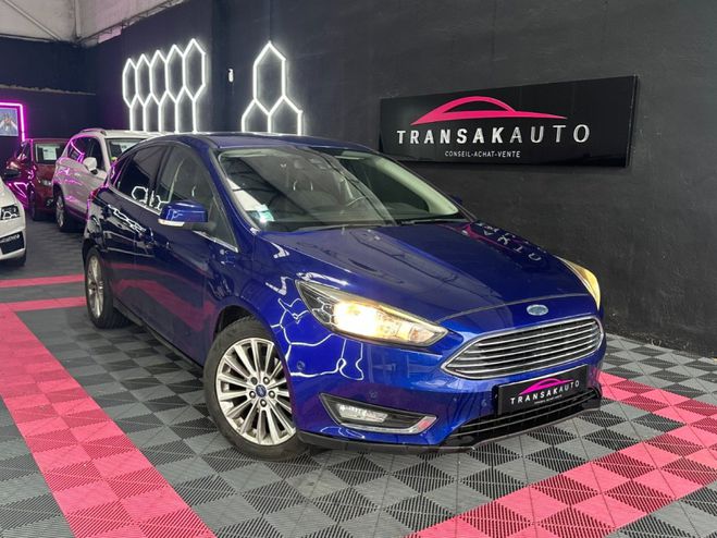 Ford Focus Titanium 1.0L EcoBoost 125ch Courroie OK Bleu de 2015