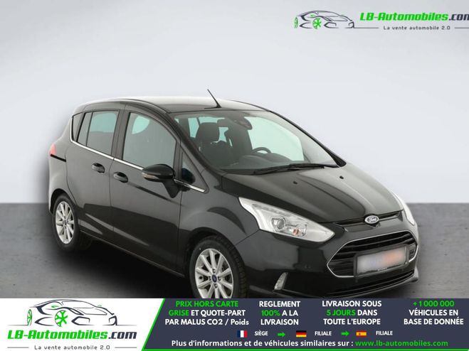 Ford B Max 1.0 EcoBoost 125  BVM Noir M�tallique de 2017